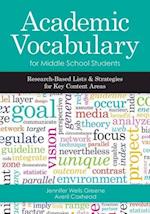 Greene, J:  Academic Vocabulary for Middle School Students