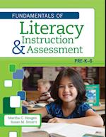 Fundamentals of Literacy Instruction and Assessment, Pre-K-6