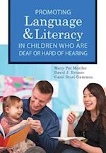Promoting Speech, Language, and Literacy in Children Who Are Deaf or Hard of Hearing, 20 [With CD/DVD]