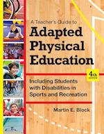 Teacher's Guide to Adapted Physical Education