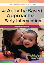 Activity-Based Approach to Early Intervention
