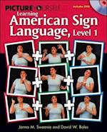 Picture Yourself Signing ASL, Level 1