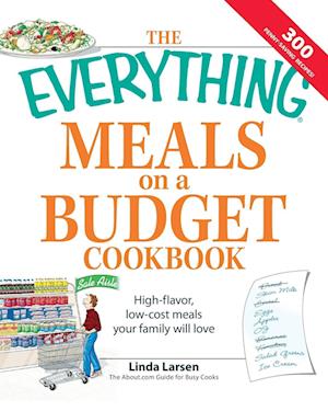 The Everything Meals on a Budget Cookbook