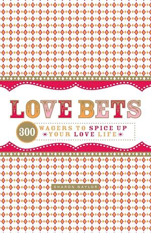 Love Bets