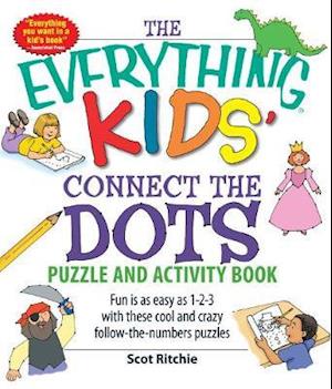 The Everything Kids' Connect the Dots Puzzle and Activity Book