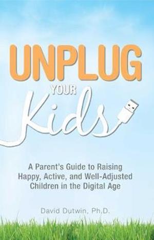 Unplug Your Kids