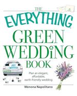 The Everything Green Wedding Book