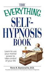The Everything Self-Hypnosis Book