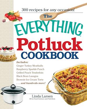 The Everything Potluck Cookbook