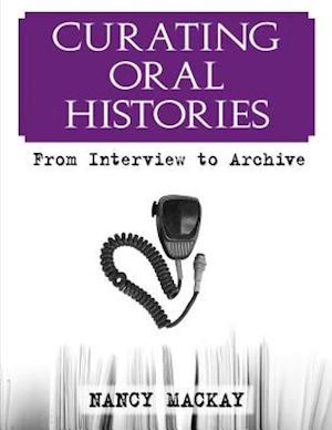 Curating Oral Histories