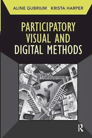 Participatory Visual and Digital Methods