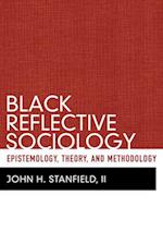 Black Reflective Sociology