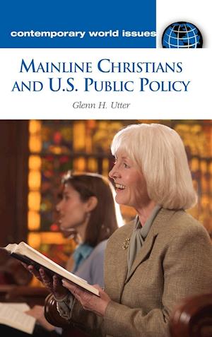 Mainline Christians and U.S. Public Policy