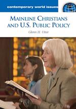 Mainline Christians and U.S. Public Policy