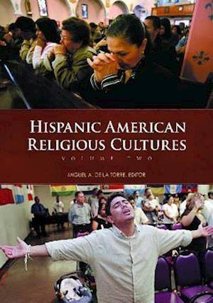 Hispanic American Religious Cultures