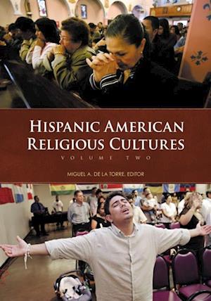 Hispanic American Religious Cultures