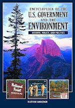 Encyclopedia of the U.S. Government and the Environment [2 volumes]