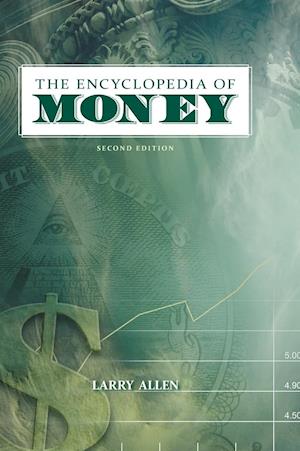 The Encyclopedia of Money, 2nd Edition