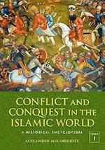 Conflict and Conquest in the Islamic World [2 volumes]