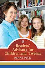 Readers' Advisory for Children and 'Tweens