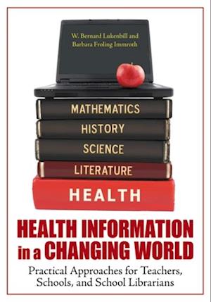 Health Information in a Changing World