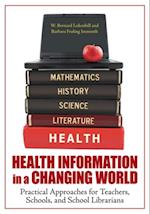 Health Information in a Changing World