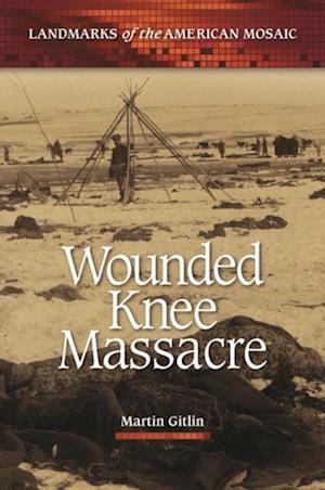 Wounded Knee Massacre