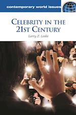 Celebrity in the 21st Century