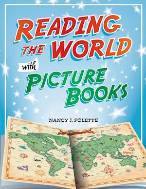 Reading the World with Picture Books