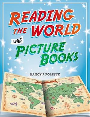 Reading the World with Picture Books