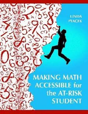 Making Math Accessible for the At-Risk Student