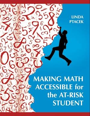 Making Math Accessible for the At-Risk Student