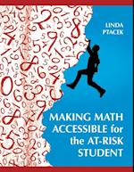 Making Math Accessible for the At-Risk Student