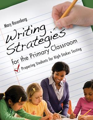 Writing Strategies for the Primary Classroom