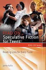 Read On...Speculative Fiction for Teens