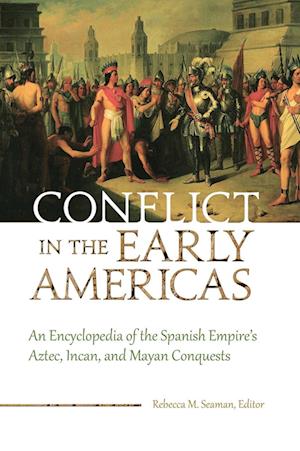 Conflict in the Early Americas