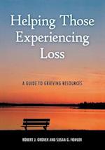 Helping Those Experiencing Loss