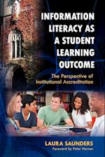 Information Literacy as a Student Learning Outcome