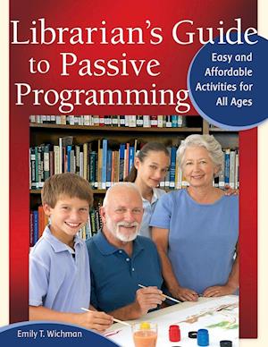 Librarian's Guide to Passive Programming