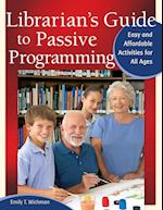 Librarian's Guide to Passive Programming