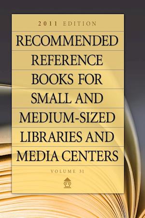 Recommended Reference Books for Small and Medium-sized Libraries and Media Centers