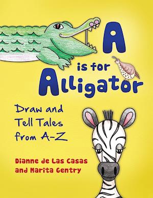 A is for Alligator