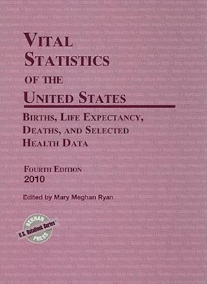 Vital Statistics of the United States 2010