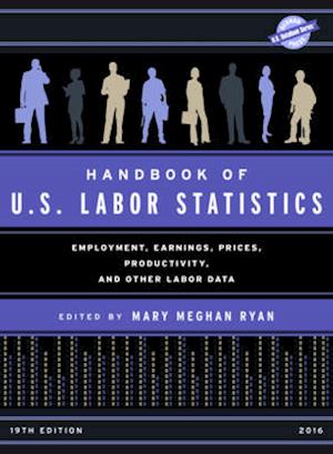 Handbook of U.S. Labor Statistics 2016