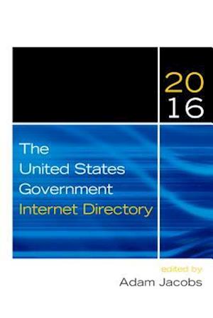 The United States Government Internet Directory 2016