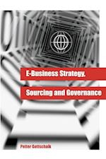 E-Business Strategy, Sourcing and Governance