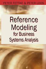 Reference Modeling for Business Systems Analysis