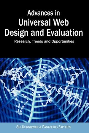 Advances in Universal Web Design and Evaluation