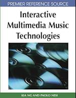 Interactive Multimedia Music Technologies