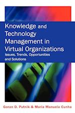 Knowledge and Technology Management in Virtual Organizations